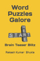 Word Puzzles Galore by Rakesh Kumar Shukla