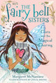 The Fairy Bell Sisters #4: Clara and the Magical Charms by Margaret McNamara