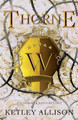 Thorne by Ketley Allison