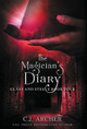 The Magician's Diary C J Archer 9781922554604