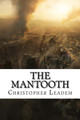 The Mantooth by Christopher Leadem