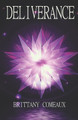 Deliverance Brittany Comeaux 9781490330440
