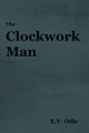 The Clockwork Man E V Odle 9781604448443
