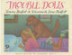 Trouble Dolls Jimmy Buffett 9780152015015