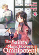 The Saint's Magic Power is Omnipotent (Light Novel) Vol. 9 Yuka Tachibana 9798888431085