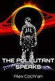 The Pollutant Speaks Alex Cochran 9781739578114