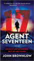 Agent Seventeen John Brownlow 9781335449535