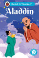 Aladdin: Read It Yourself - Level 3 Confident Reader Ladybird 9780241563946