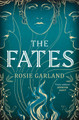 The Fates Rose Blythe 9781529428124