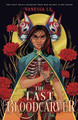 The Last Bloodcarver Vanessa Le 9781250881526