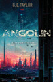 Angolin (Large Print Edition) by C. E. Taylor