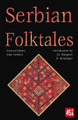 Serbian Folktales by J.K. Jackson