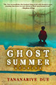 Ghost Summer: Stories by Tananarive Due
