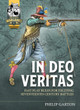 In Deo Veritas by Philip Garton