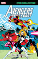AVENGERS WEST COAST EPIC COLLECTION: ULTRON UNBOUND by TBA