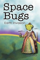 Space Bugs Jay Dubya 9781589091726