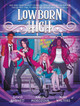 Lowborn High by David Barnett