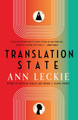 Translation State Ann Leckie 9780316290128