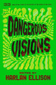 Dangerous Visions Harlan Ellison 9798212183710