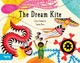 The Dream Kite Grace Hallworth 9781849768887
