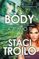 Body Armor Staci Troilo 9781633733282