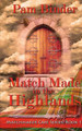 Match Made in the Highlands by Pam Binder