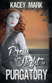 Prom Night in Purgatory by Kacey Mark