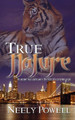 True Nature by Neely Powell