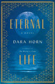 Eternal Life by Dara Horn