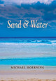 Sand & Water Michael Hoerning 9781644389409