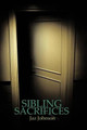 Sibling Sacrifices: A JAZ Johnson Novel Jaz Johnson 9781477252659