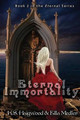 Eternal Immortality by Ella Medler