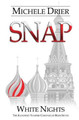 Snap: White Nights Karen Phillips 9781079287547