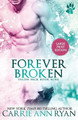 Forever Broken Carrie Ann Ryan 9781636950709