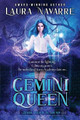 Gemini Queen by Laura Navarre
