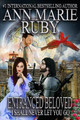 Entranced Beloved: I Shall Never Let You Go Ann Marie Ruby 9780578315904