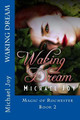 Waking Dream by Hannah Shaw