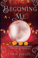 Becoming Me by Yosbe Design