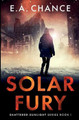Solar Fury E a Chance 9781951870027