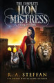The Complete Lion Mistress Collection by R a Steffan