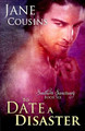 To Date A Disaster by Jane Cousins
