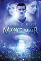 Moonglimmer Michael Kott 9780998923048