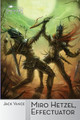 Miro Hetzel, Effectuator by Jack Vance