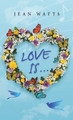 Love Is ... Jean Watts 9781664271852