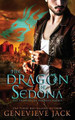 The Dragon of Sedona Genevieve Jack 9781940675534