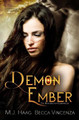 Demon Ember by M J Haag