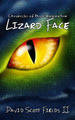 Chronicles of the Imagination - Lizard Face by David Scott Fields, II