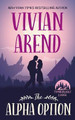 The Alpha Option by Vivian Arend