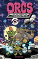 Orcs in Space Vol. 1 SC by Justin Roiland