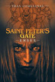 Saint Peter's Gate: Ember Fran Comesanas 9781698700892